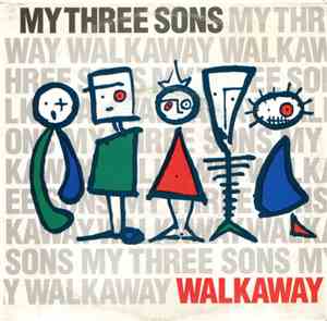 My Three Sons - Walkaway
