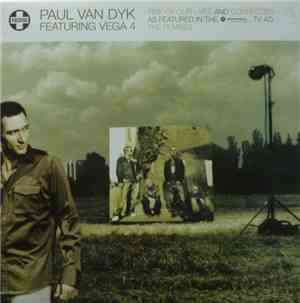 Paul van Dyk - Time Of Our Lives / Connected (The Remixes)