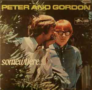 Peter & Gordon - Somewhere