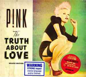 P!nk - The Truth About Love
