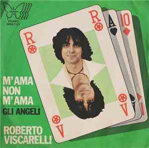 Roberto Viscarelli - M'Ama Non M'Ama