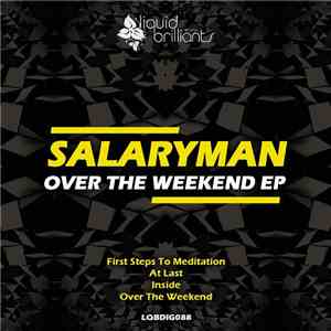 Salaryman  - Over The Weekend EP
