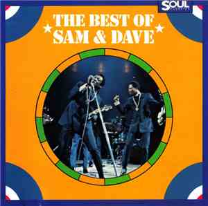 Sam & Dave - The Best Of Sam & Dave