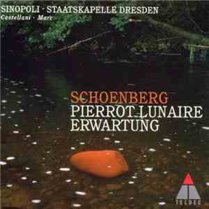 Schoenberg / Staatskapelle Dresden / Giuseppe Sinopoli - Pierrot Lunaire /  ...
