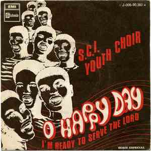 S.C.I. Youth Choir - Oh Happy Day