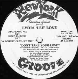 Stardom Groove Presents Lydia 'Lee' Love - Dont Take Your Love