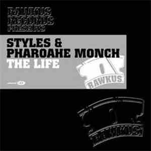 Styles & Pharoahe Monch - The Life