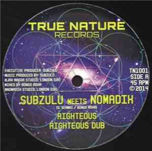 Subzulu Meets Nomadix  - Righteous / Time & Space