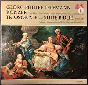 Telemann, Helmut Koch, Kammerorchester Berlin - Konzert Für Flöte, Oboe D'A ...