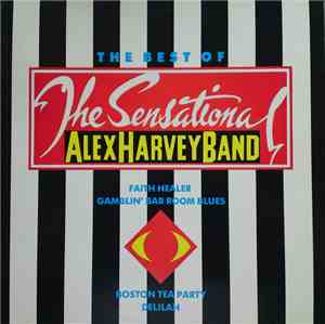 The Sensational Alex Harvey Band - The Best Of The Sensational Alex Harvey  ...