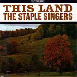 The Staple Singers - This Land