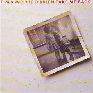 Tim & Mollie O'Brien - Take Me Back