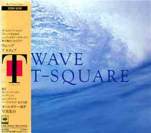 T-Square - Wave