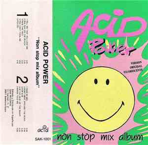 Various - Acid Power: Non Stop Mix Album