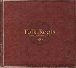 Various - Folk & Roots From Denmark 2008