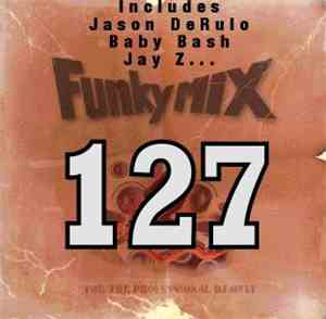 Various - Funkymix Vol. 127