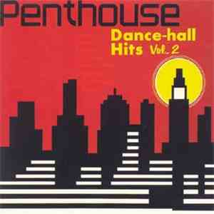 Various - Penthouse Dancehall Hits Vol. 2