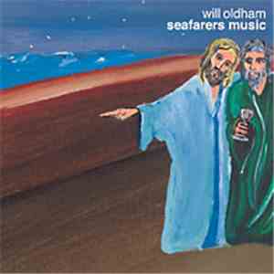 Will Oldham - Seafarers Music