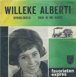 Willeke Alberti - Spiegelbeeld / Toen Je Me Kuste