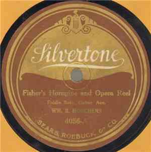 Wm. B. Houchens - Fisher's Hornpipe And Opera Reel / Temperance Reel And Re ...