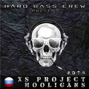 XS Project - Hooligans