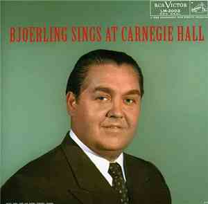 Bjoerling - Bjoerling Sings At Carnegie Hall