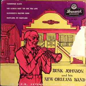 Bunk Johnson And His New Orleans Band - Tishomingo Blues