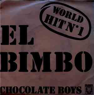 Chocolate Boys - El Bimbo