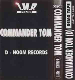 Commander Tom - X-Trance (Part 1)