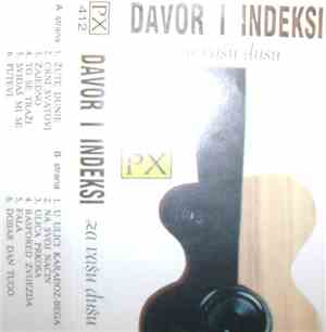 Davor I Indeksi - Za Vašu Dušu