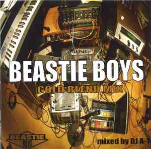 DJ A-1 - Beastie Boys Gold Blend Mix