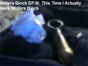 DJ D1ed - Writers Block EP III: This Time I Actually Have Writers Block