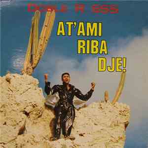 Doble R SSS - At'ami Riba Dje!