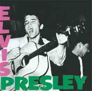 Elvis Presley - Elvis Presley