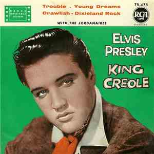 Elvis Presley With The Jordanaires - King Creole