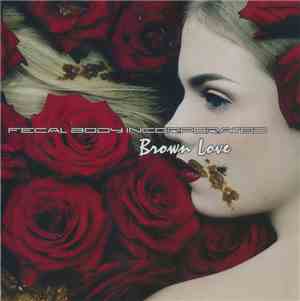 Fecal Body Incorporated - Brown Love