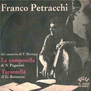 Franco Petracchi - La Campanella / Tarantella