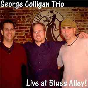 George Colligan Trio - Live At Blues Alley