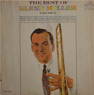 Glenn Miller - The Best Of Glenn Miller Volume 2