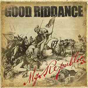 Good Riddance - My Republic