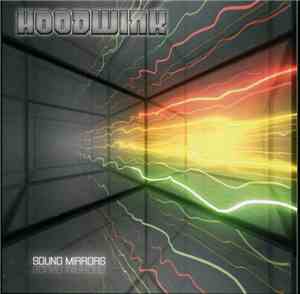 Hoodwink  - Sound Mirrors