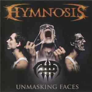 Hymnosis - Unmasking Faces