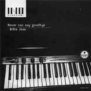 Ino Hidefumi - Never Can Say Goodbye / Billie Jean