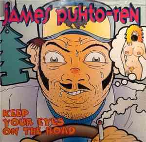 James Puhto-Ren - Keep Your Eyes On The Road