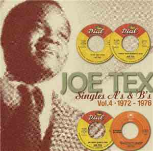 Joe Tex - Singles A's & B's Vol. 4: 1973-1976