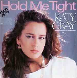 Katy Gray - Hold Me Tight
