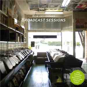 Klub des Loosers - Broadcast Sessions Vol. 4