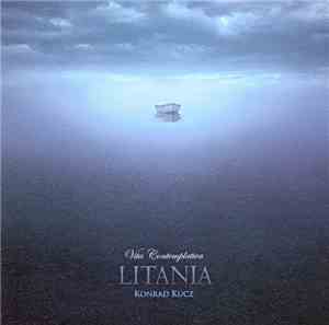 Konrad Kucz - Vita Contemplativa - Litania