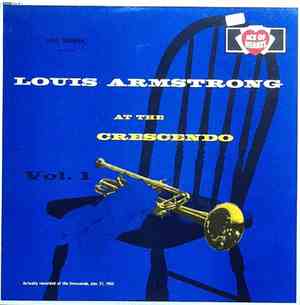 Louis Armstrong With All Stars - At The Crescendo Vol.1