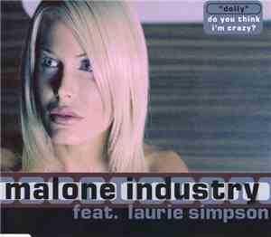 Malone Industry Feat. Laurie Simpson - Dolly (Do You Think I'm Crazy?)